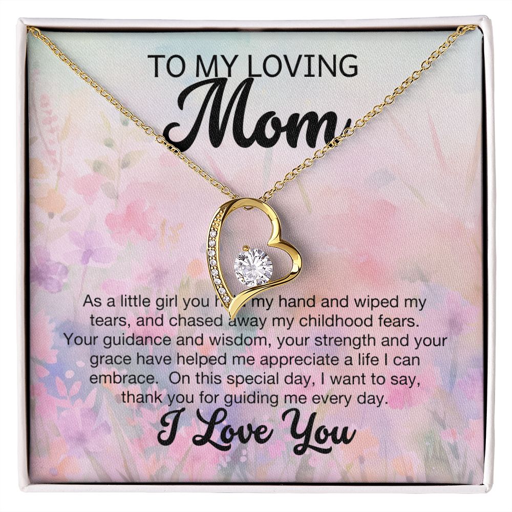 TO MY LOVING MOM/FOREVER LOVE NECKLACE