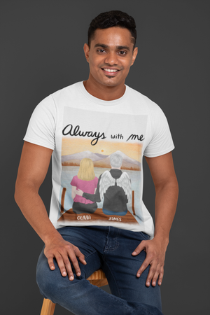 PERSONALIZED ALWAYS WITH ME DAD AND MOM T-SHIRT WITH OR WITHOUT ANGEL WINGS