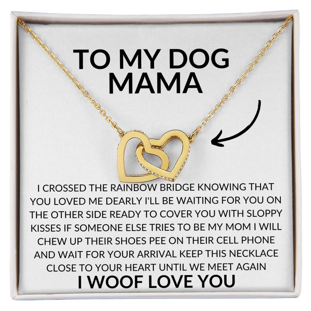 TO MY DOG MOM/INTERLOCKING HEARTS NECKLACE